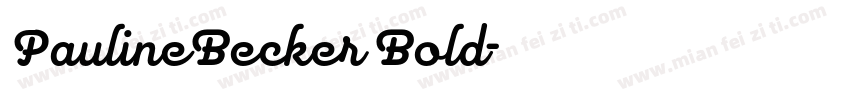 PaulineBecker Bold字体转换